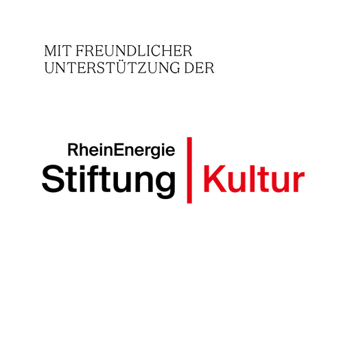 Mit freundlicher Unterstützung der RheinEnergie Stiftung Kultur