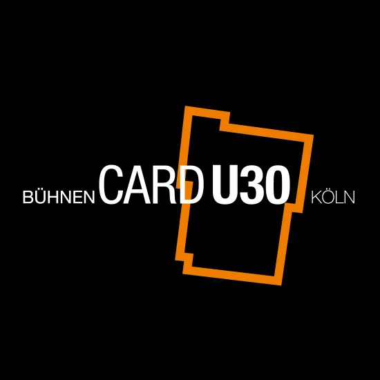 Black background with white lettering “BÜHNEN CARD U30 KÖLN.” The words “CARD U30” appear large and centered, while “BÜHNEN” is set smaller to the left and “KÖLN” to the right. Behind the text is the architectural outline of the opera house at Offenbachplatz in orange.